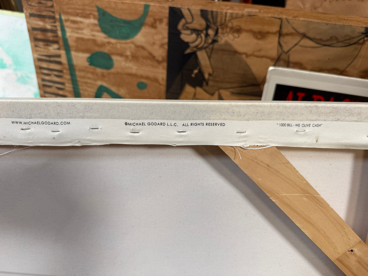 "1000 Dollar Bill - We Olive Cash" - Michael Goddard Giclée on Canvas - 57 x 24"